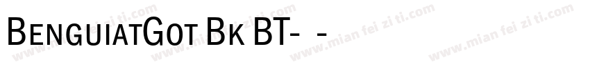 BenguiatGot Bk BT-常规字体转换